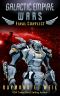 [Galactic Empire Wars 06] • Final Conflict